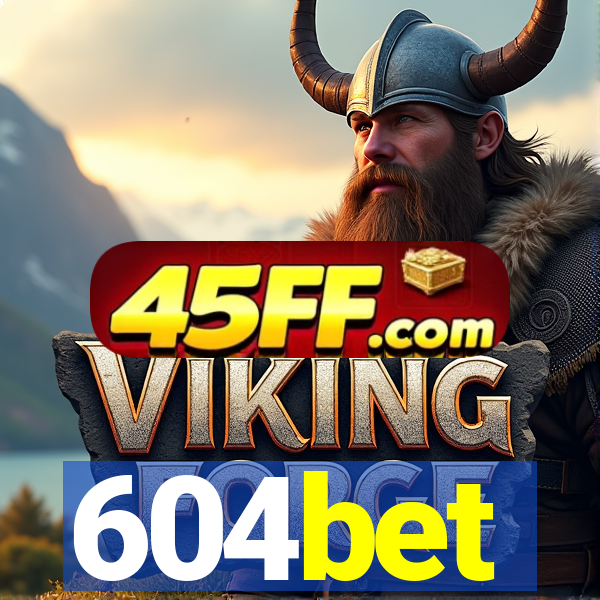 604bet