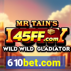610bet.com