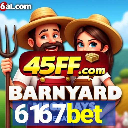 6167bet