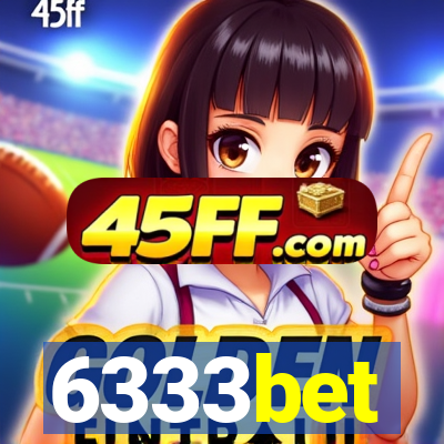 6333bet