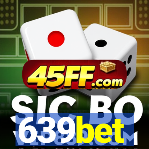 639bet