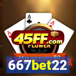 667bet22
