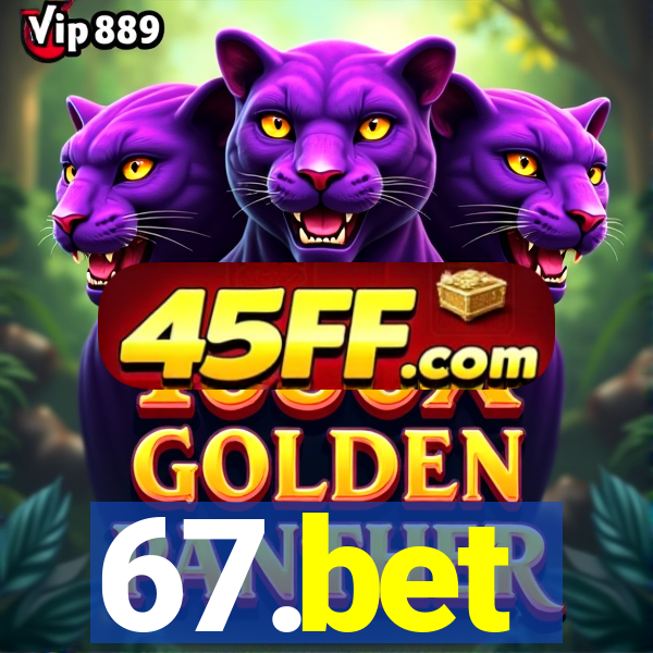 67.bet