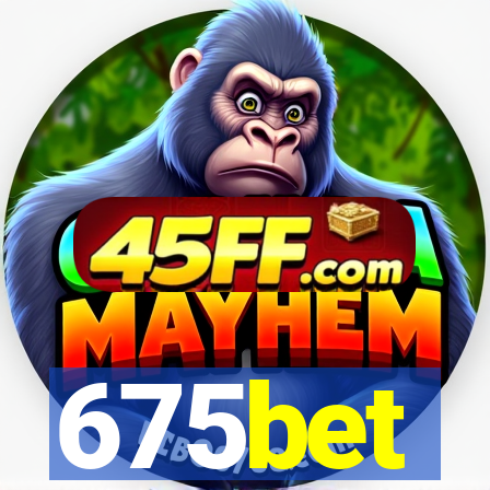 675bet