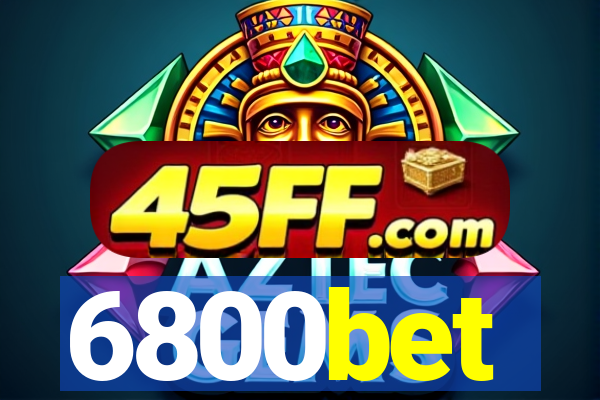 6800bet