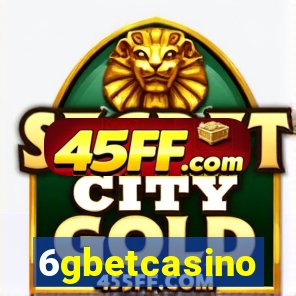 6gbetcasino