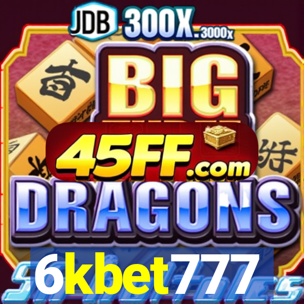 6kbet777