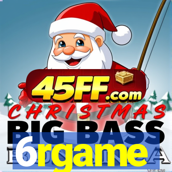 6rgame