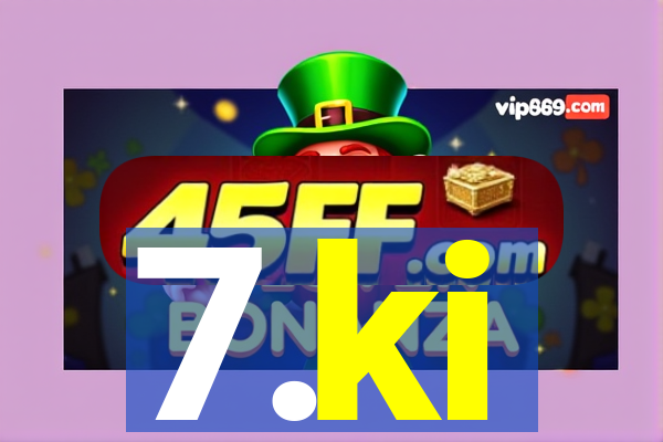 7.ki