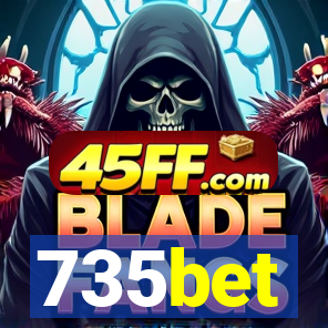 735bet