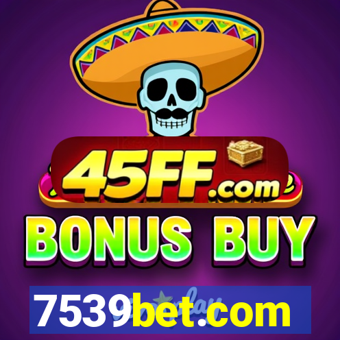 7539bet.com