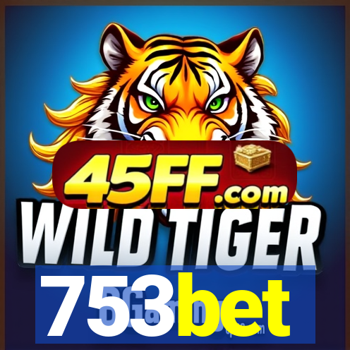 753bet