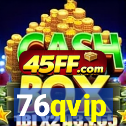 76qvip
