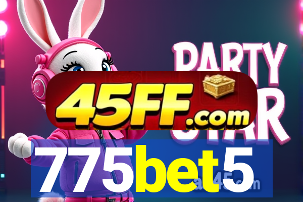 775bet5