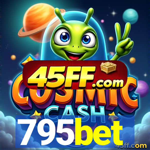 795bet