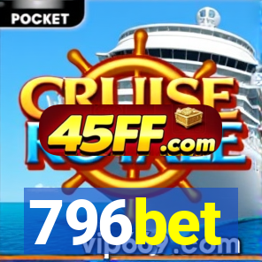 796bet