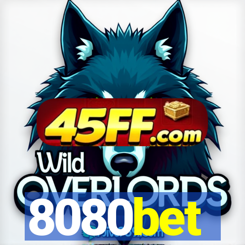 8080bet