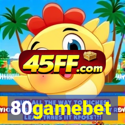 80gamebet