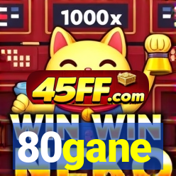 80gane