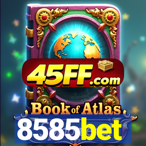 8585bet