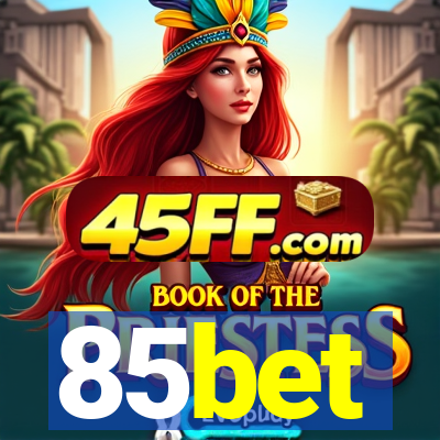 85bet