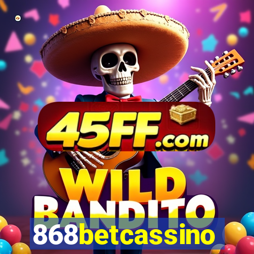 868betcassino