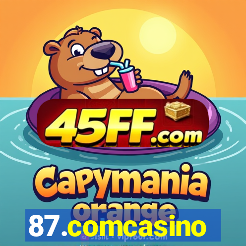 87.comcasino