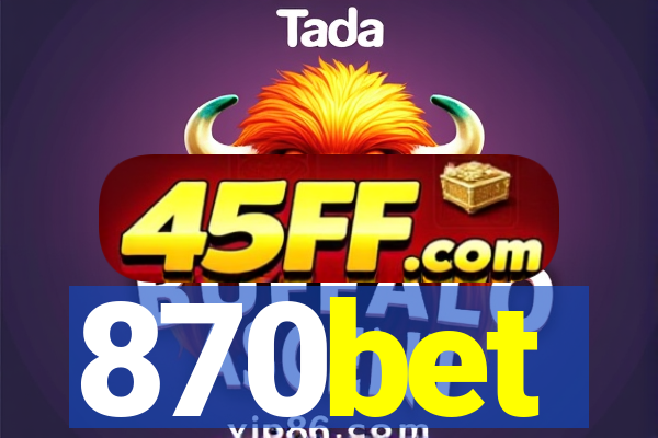 870bet