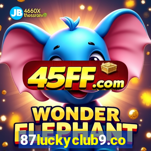 87luckyclub9.com