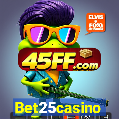 Bet25casino