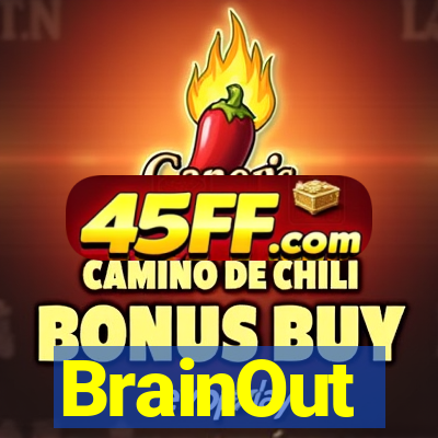 BrainOut