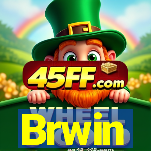 Brwin