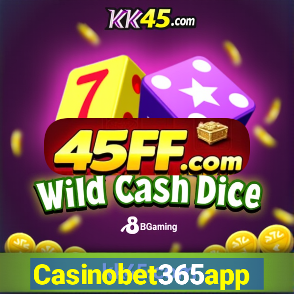 Casinobet365app