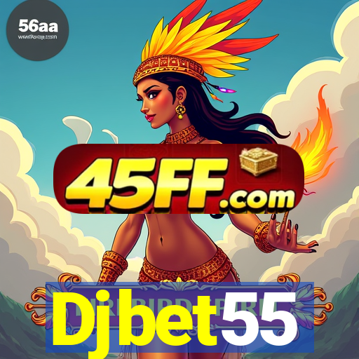 Djbet55