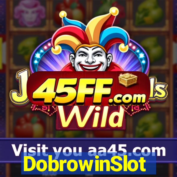 DobrowinSlot