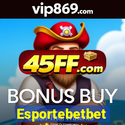 Esportebetbet