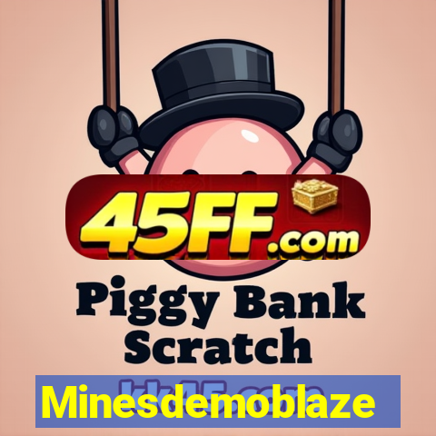 Minesdemoblaze