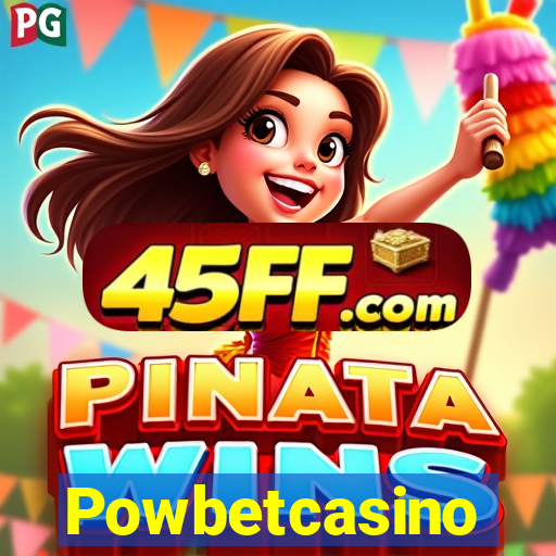 Powbetcasino