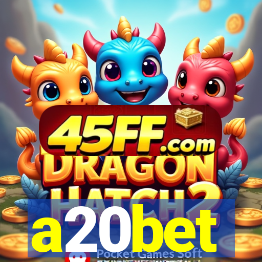 a20bet