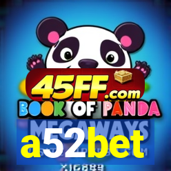 a52bet