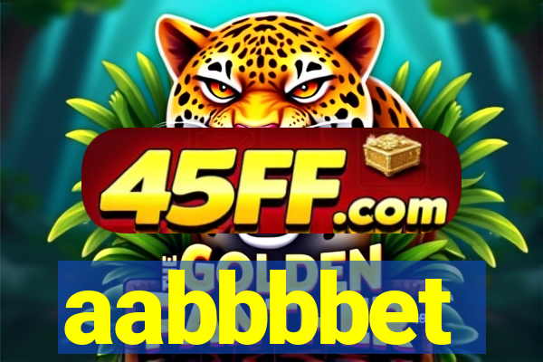 aabbbbet
