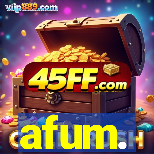 afum.