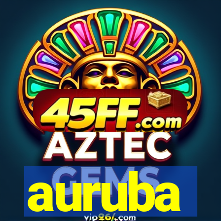 auruba