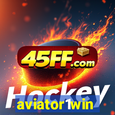 aviator1win