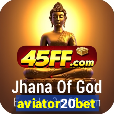 aviator20bet