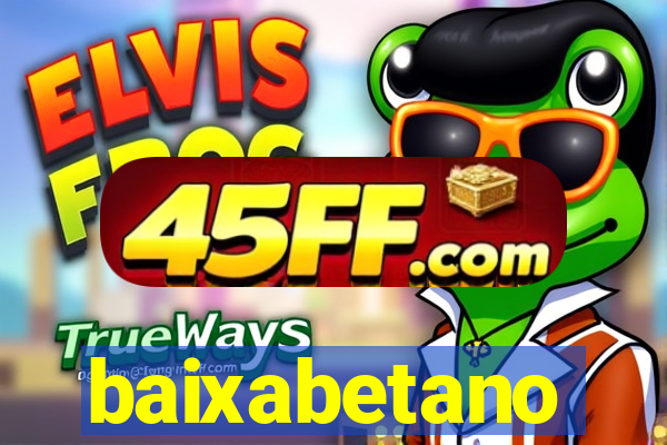 baixabetano