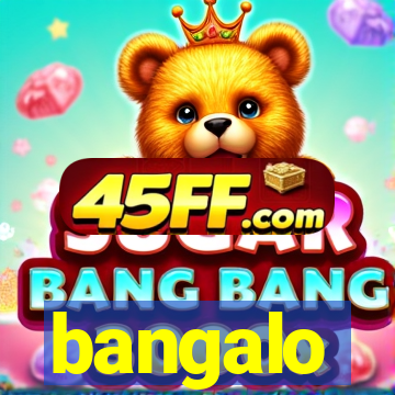 bangalo