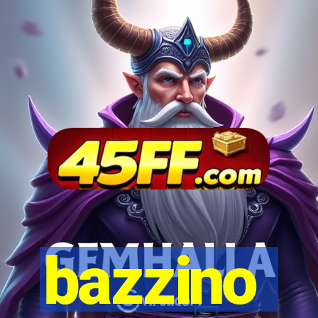 bazzino