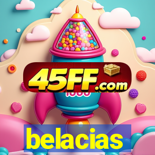 belacias