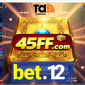 bet.12